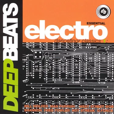 Essential Electro Dancefloor Classics 1 by Various Artists - album cover