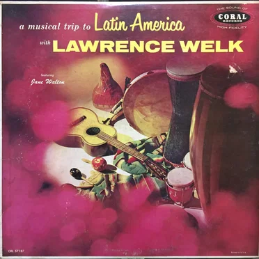 A Musical Trip to Latin America With Lawrence Welk