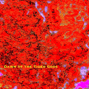 Dawn of the Tiger Gods