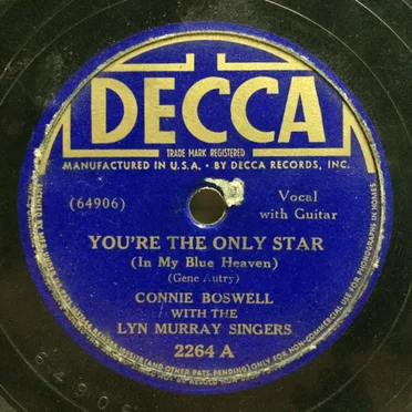 You're the Only Star (In My Blue Heaven) / When Christmas Is Gone