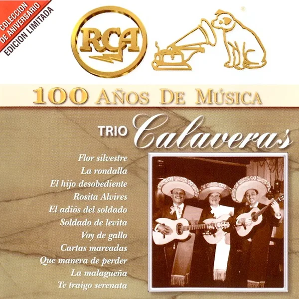 RCA: 100 años de música: Trío Calaveras