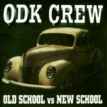 Old School vs New School by ODK Crew - album cover
