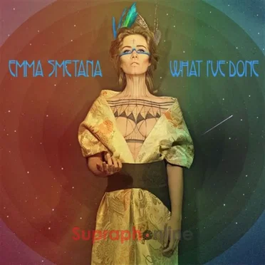 What I’ve Done by Emma Smetana - album cover
