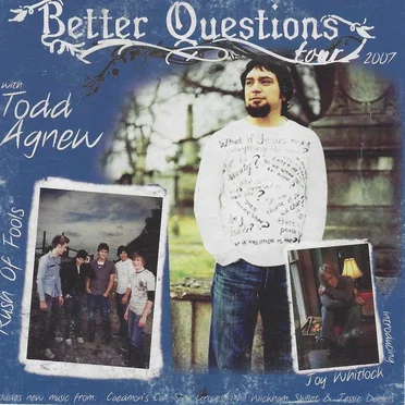 Better Questions Tour 2007 by Various Artists - album cover