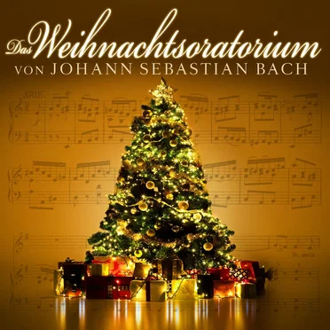 Das Weihnachtsoratorium
