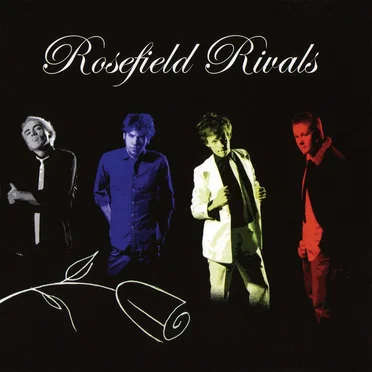 Rosefield Rivals by Rosefield Rivals - album cover