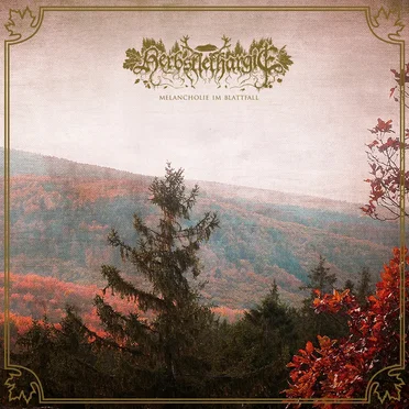 Melancholie im Blattfall by Herbstlethargie - album cover