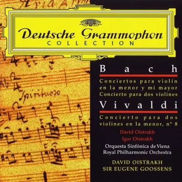 Bach: Concertos for violin in A minor and E major, Concerto for two violins / Vivaldi: Concerto for two violins No. 8
