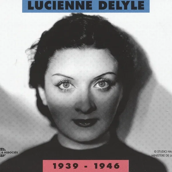 Lucienne Delyle 1939 - 1946