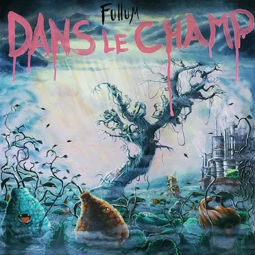 Dans le champ by Fullum - album cover