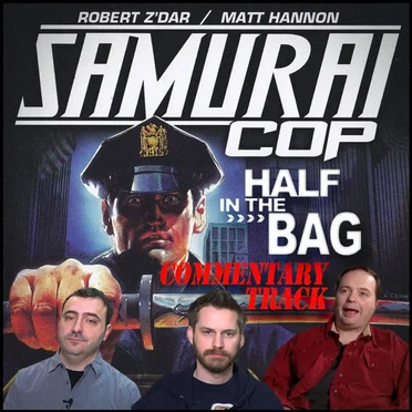 Samurai Cop Commentary Track by Red Letter Media - album cover