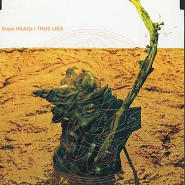 TRUE LIES by Dope HEADz - album cover