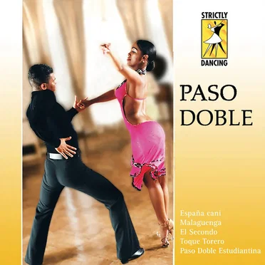 Strictly Dancing: Paso Doble by Various Artists - album cover