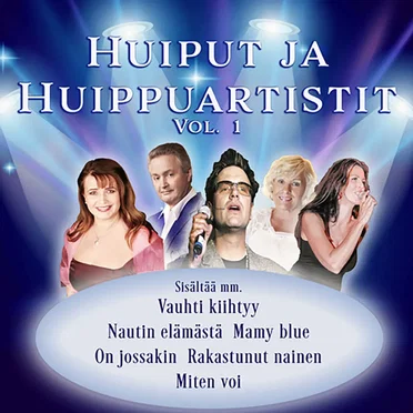 Huiput ja huippuartistit (Vol. 1) by Various Artists - album cover