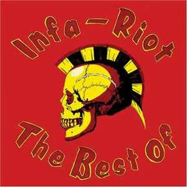 The Best of Infa Riot