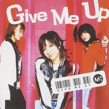 Give Me Up