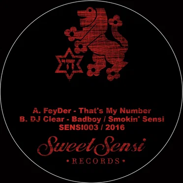 That's My Number / Badboy / Smokin' Sensi