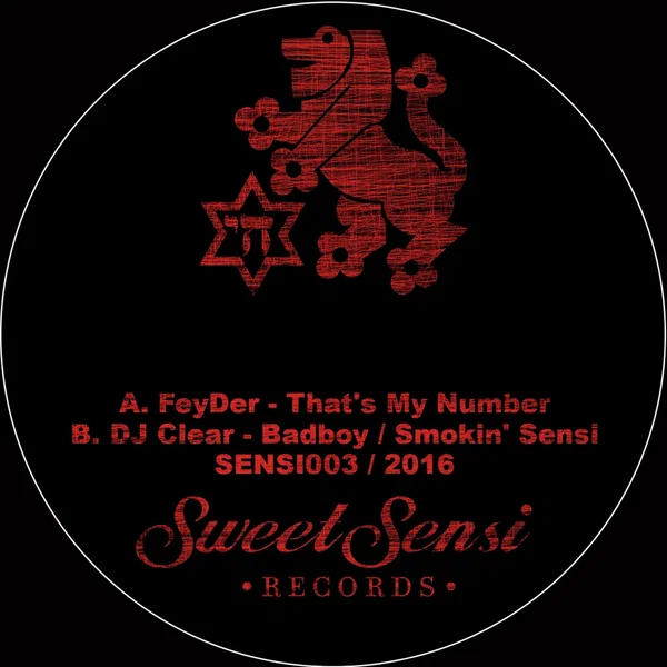 That's My Number / Badboy / Smokin' Sensi