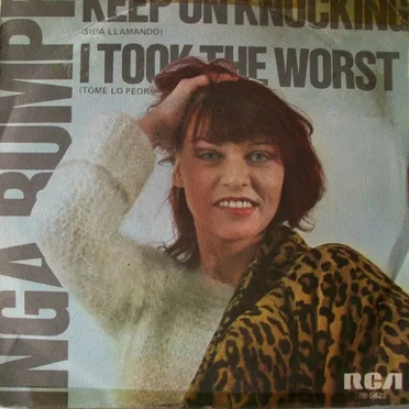 Keep on Knocking / I Took the Worst