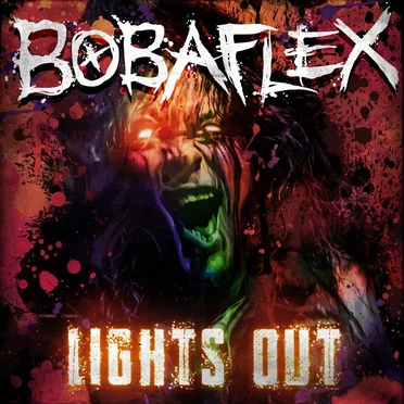 Lights Out by Bobaflex - album cover
