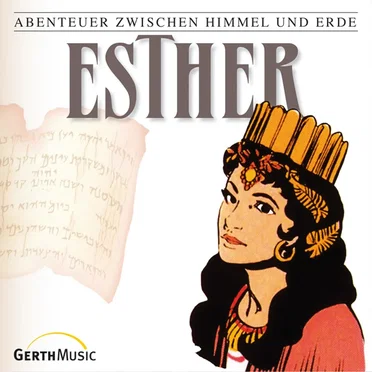 Abenteuer zwischen Himmel und Erde 17 - Esther by Abenteuer zwischen Himmel und Erde - album cover