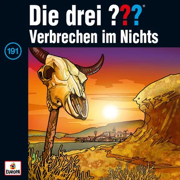 Die drei ??? 191: Verbrechen im Nichts by Die drei ??? - album cover