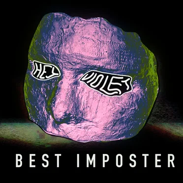 Best Imposter by Hey Violet - album cover