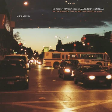 Sokeiden maassa yksisilmäinen on kuningas (In the Land of the Blind One-Eyed Is King)