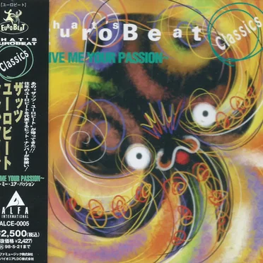 That's Eurobeat Classics ~Give Me Your Passion~ by Various Artists - album cover