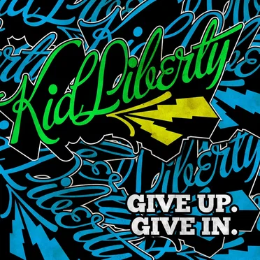 Give Up. Give In.