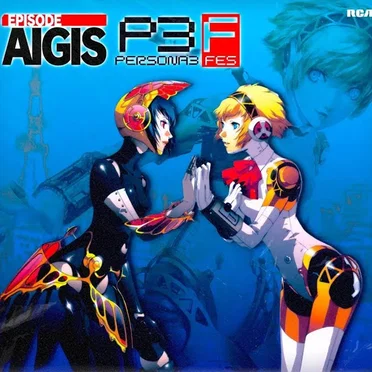 Persona 3 FES / Episode Aigis ~ City Pop Soundtrack