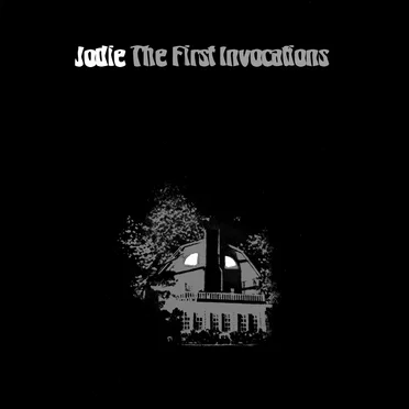 The First Invocations by Jodie - album cover