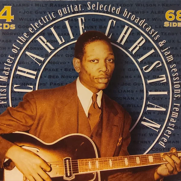 First Master of the Electric Guitar: Selected Broadcasts & Jam Sessions, Remastered