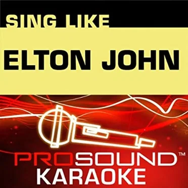 Sing Like Elton John by ProSound Karaoke Band - album cover