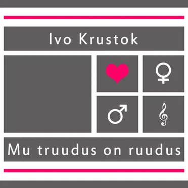Mu truudus on ruudus