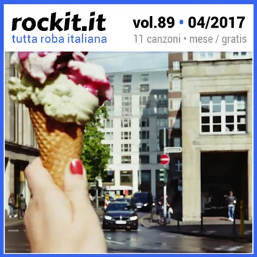 Rockit, Volume 89: Aprile 2017 by Various Artists - album cover