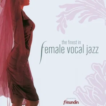 The Finest in Female Vocal Jazz by Various Artists - album cover