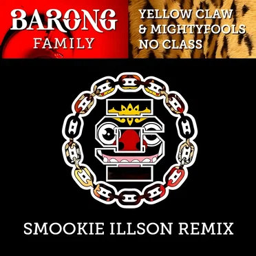 No Class (Smookie Illson remix)