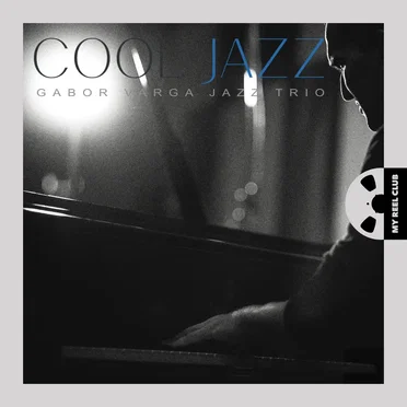 Cool Jazz by Gabor Varga Jazz Trio; Gabor Varga - album cover