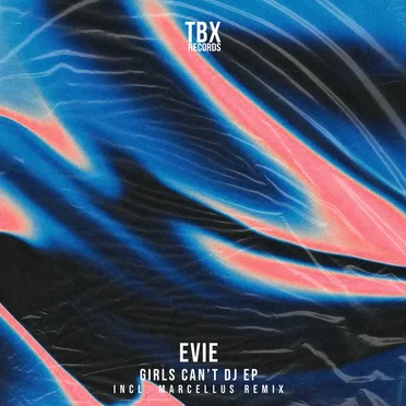 Girls Can’t DJ EP