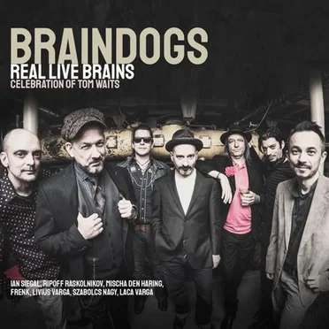 Real Live Brains by Braindogs - album cover