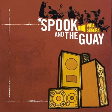 Vida sonora by Spook & the Guay - album cover