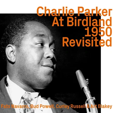 At Birdland 1950 Revisited