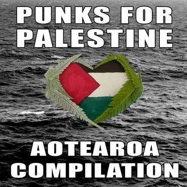 Punks for Palestine: Aotearoa Compilation by Various Artists - album cover