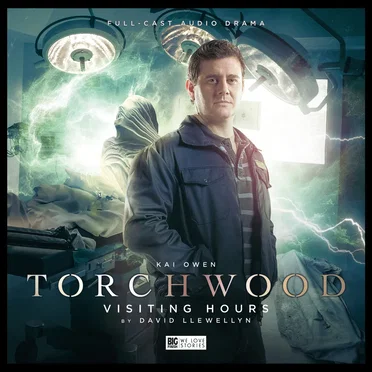 Torchwood: Visiting Hours by David Llewellyn - album cover