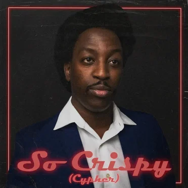 So Crispy Cypher by Shama Mrema - album cover