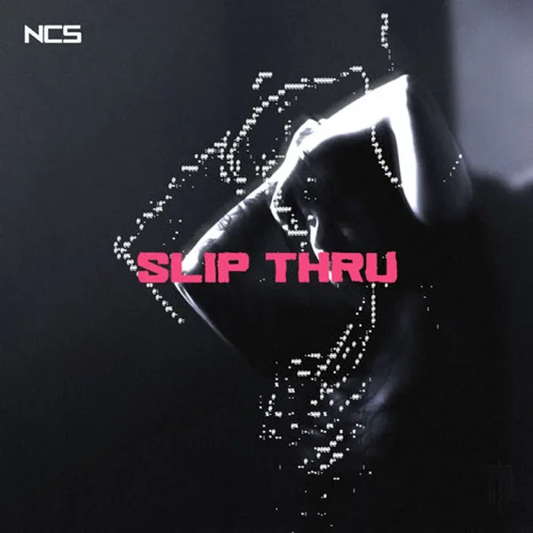 Slip Thru
