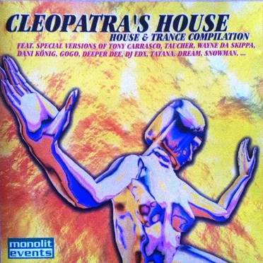 Cleopatra's House (House & Trance Compilation) by Various Artists - album cover