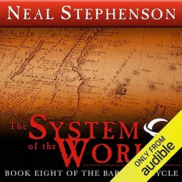 The System of the World by Neal Stephenson - album cover