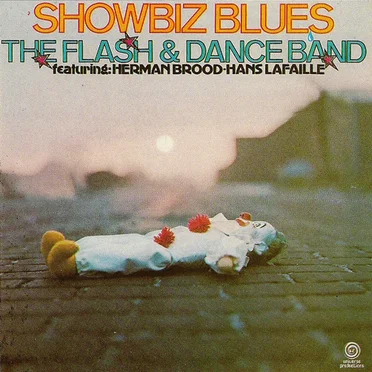 Showbiz Blues by Herman Brood’s Flash & Dance Band - album cover